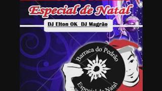 Barraca do Pedrão vol:09 DJ Elton ok e Dj Magrão