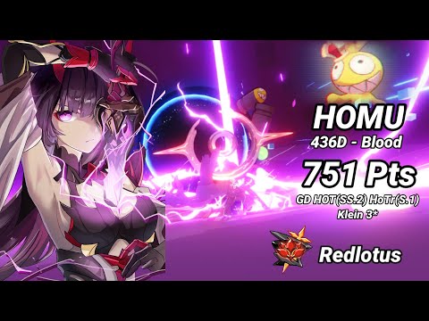 Redlotus D436: HOMU (Blood) 751 Pts - HOT(SS.2) HOTr(S.1) GD Klein 3* | Honkai 6.4