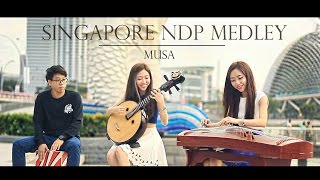 MUSA - Singapore NDP Medley (Acoustic Session) Home, We will get there, Our Singapore 古筝 中阮 Cajon