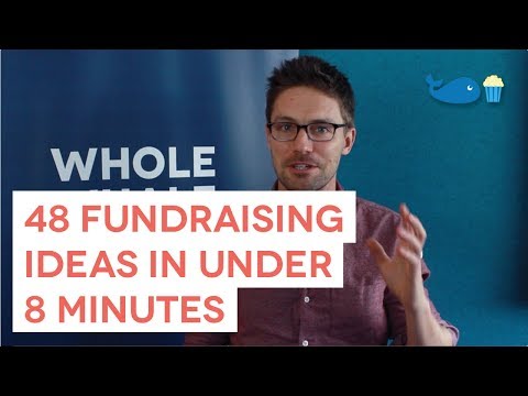48 Fundraising-Ideen in weniger als 8 Minuten