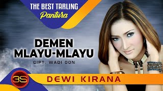 Download lagu Dewi Kirana - Demen Mlayu Mlayu mp3 Download lagu Dewi Kirana - Demen Mlayu Mlayu mp3