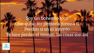 Bohemio loco - Calibre 50 (letra)
