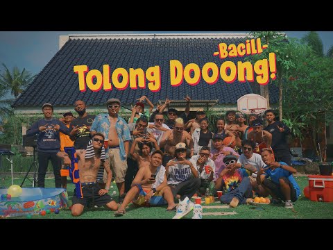 BacilL - Tolong Dooong!