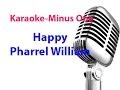 Happy [pharrel william] [Minus one] [Karaoke ...