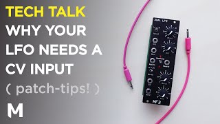 Video thumbnail for Why your LFO needs a CV input - Patch-tips with the MFB dual voltage controlled LFO by Monotrail Tech Talk