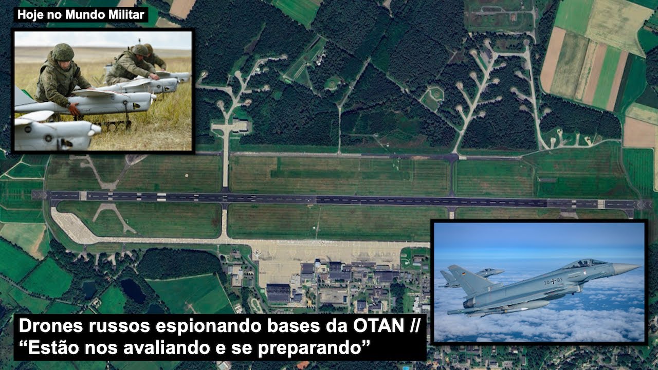 Drones russos espionando bases da OTAN “Estão nos avaliando e se preparando”