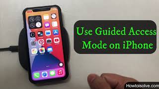 How to Use Guided Access mode iPhone, iPad: Kid/ Single App Mode iOS 17