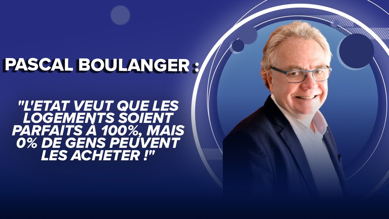 "L'Etat veut que les logements soient parfaits à 100%, mais 0% de gens peuvent les acheter !"