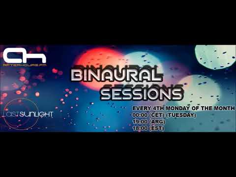 Last Sunlight - Binaural Sessions 022