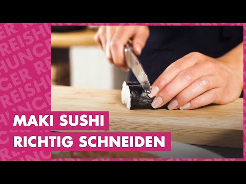 Maki Sushi richtig schneiden - wie geht das? | Reishunger erklärt