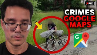 CRIMES REAIS FLAGRADOS PELO GOOGLE MAPS - Peter Reage