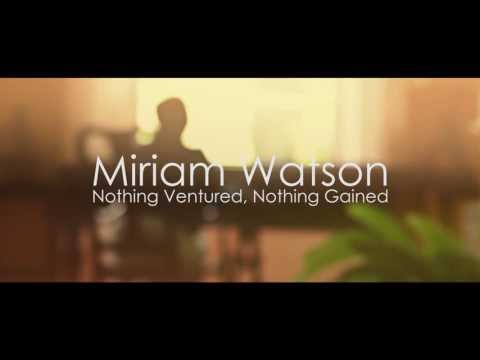Miriam Watson  //  Nothing Ventured, Nothing Gained (Official Music Video)
