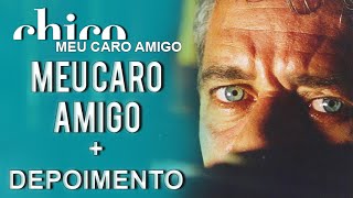 Chico Buarque: Meu Caro Amigo (DVD Meu Caro Amigo)