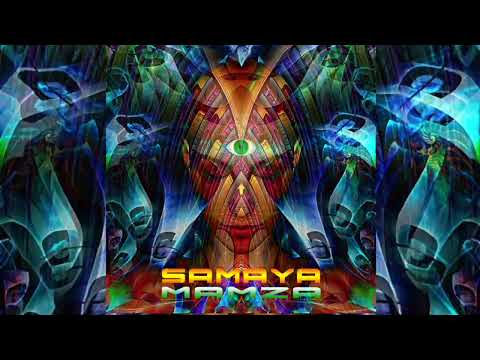 Mamza - ॐ Samaya ॐ