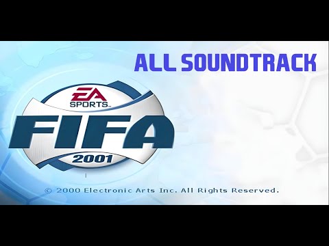 FIFA 2001 | All Soundtrack Collection