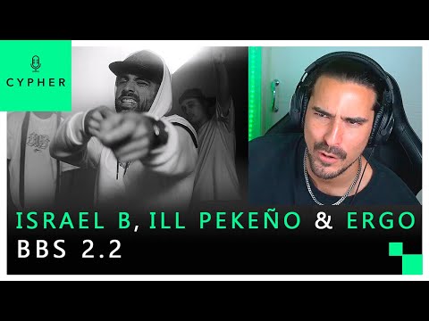 REACCIÓN a ISRAEL B, ERGO PRO, ILL PEKEÑO - BBS 2.2 (B2B2B) feat. LOWLIGHT