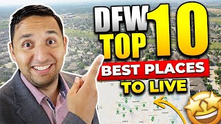 Top 10 Best Places To Live In Dallas Fort Worth