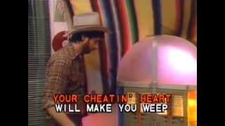 Your Cheatin Heart Karaoke