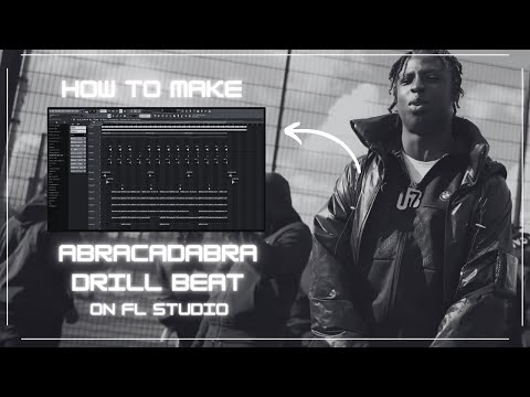 HOW TO MAKE CRAZY UK/NY DRILL BEAT FOR ABRACADABRA | (like M1OnTheBeat,Rxckson) | TUTORIAL FL STUDIO