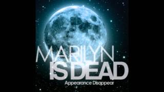 Marilyn is Dead - Playback, Rewind