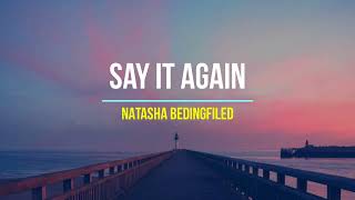 Say It Again - Natasha Bedingfield (lyric) #lyrics