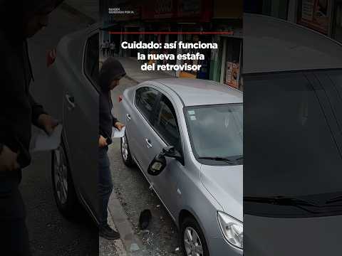 Cuidado: así funciona la nueva estafa del retrovisor