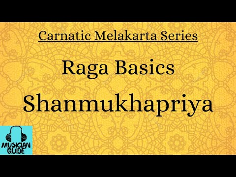 Shanmukhapriya |Raga Basics|