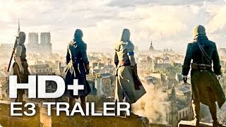 ASSASSIN'S CREED UNITY E3 Trailer | Deutsch German 2014 [HD+]