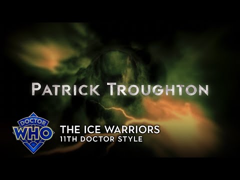 Doctor Who: The Ice Warriors - 11th Doctor (Series 7a) Style