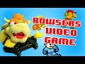 SML Movie: Bowser's Video Game [REUPLOADED]