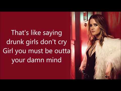 Drunk Girls Don't Cry - Maren Morris