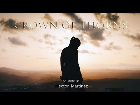 "Crown Of Thorns" | Efisio Cross