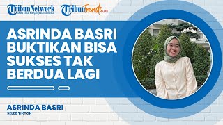 Seleb TikTok Asrinda Basri Buktikan Bisa Sukses walaupun Tak Tampil Berdua Lagi