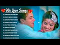 90 S Love Hindi Songs 90 S Hit Songs Udit Narayan Alka Yagnik Kumar Sanu Lata Mangeshkar