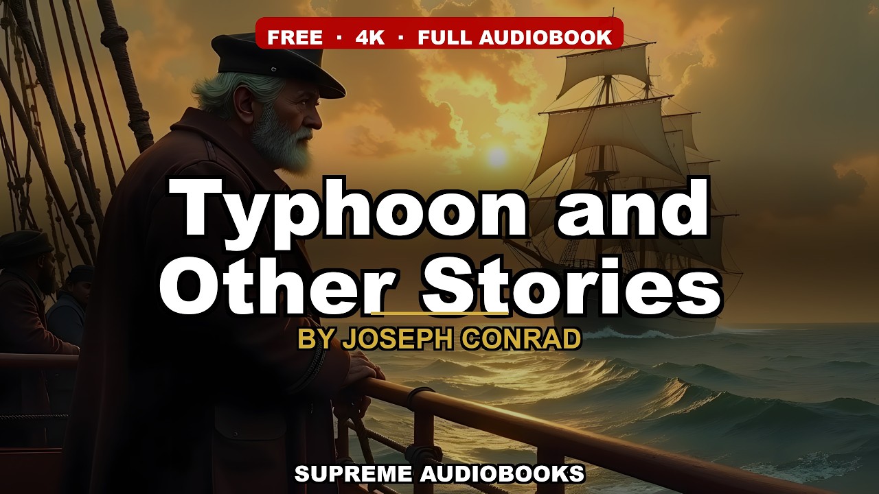 Typhoon and Other Stories by Joseph Conrad — free full audiobook