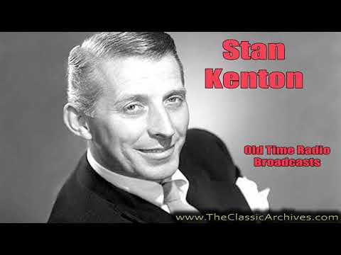 Stan Kenton 530324   New Concepts of Artistry In Rhythm, Old Time Radio