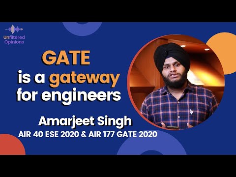 GATE is a Gateway for Engineers | Amarjeet Singh AIR 40 ESE 2020 & AIR 177 GATE 2020