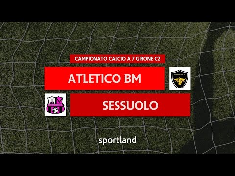 HIGHLIGHTS • Calcio a 7 Open • Atletico BM vs Sessuolo