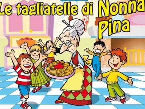 Le Tagliatelle di Nonna Pina | Canzoni per Bambini