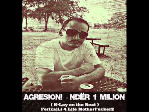 Agresioni - Ndër 1 Milion
