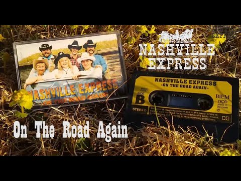 Nashville Express Medley fra kassetten "On The Road Again"