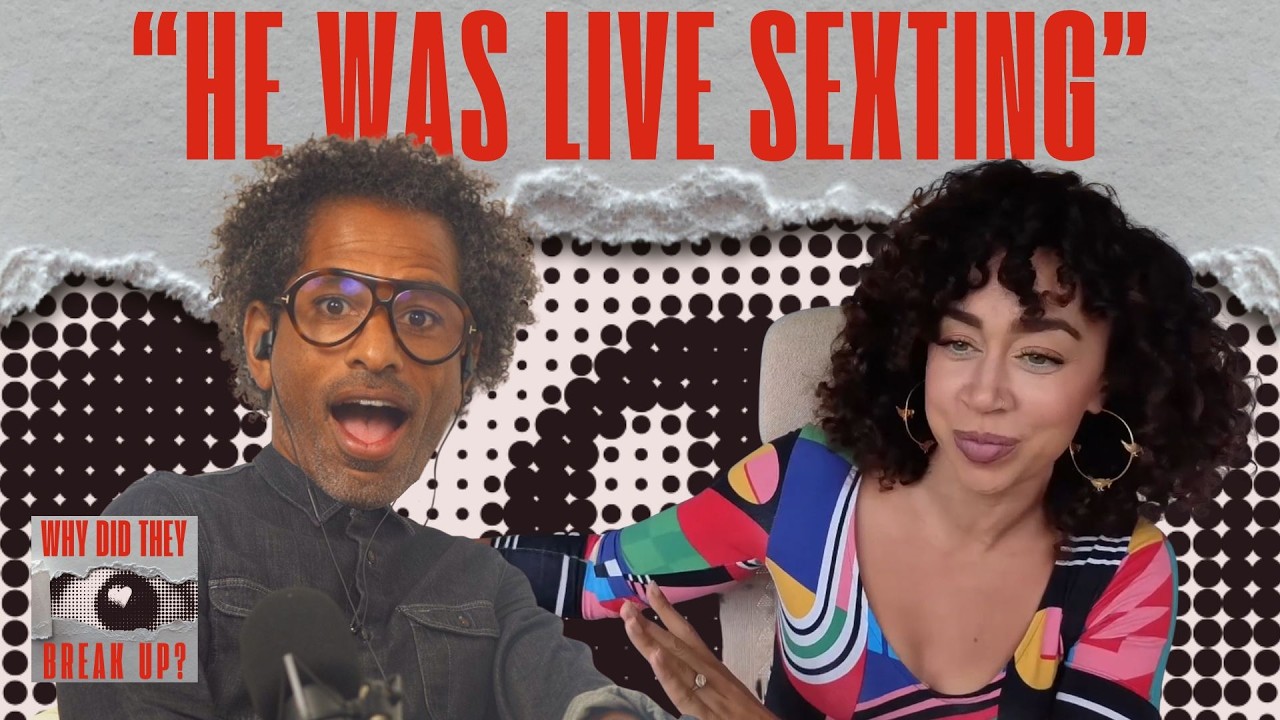 She Caught Him Cheating...In Real Time! | Why Did They Break Up?