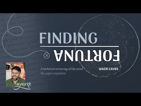 Wade Caves • Finding Fortuna: History of the Lot of Fortune's Reversal