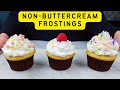Don T Like Buttercream Here Are 3 Frostings You Can Try