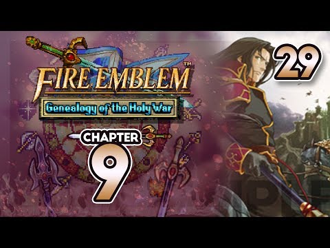 Part 29: Let's Play Fire Emblem 4, Genealogy of the Holy War, Gen 2, Chapter 9 - "Hail Hydra"
