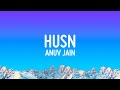 Anuv Jain HUSN Lyrics