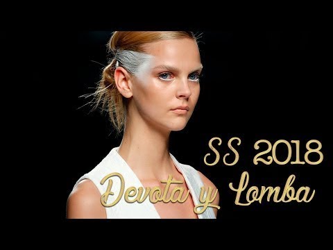 Devota y Lomba SS 2018 Women's Collection | Mercedes-Benz Fashion Week | Moda en pasarela