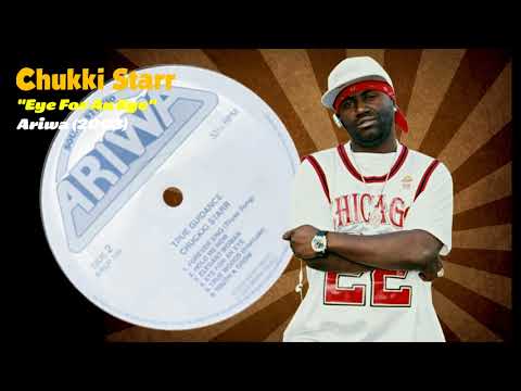 Chukki Starr - Eye For An Eye (Ariwa) 2003