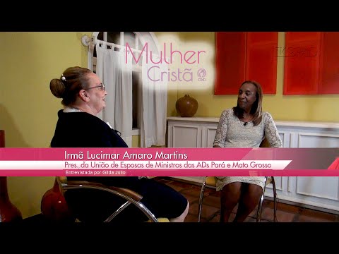 Entrevista - Lucimar Amaro Martins -  Mulher Cristã hoje  32