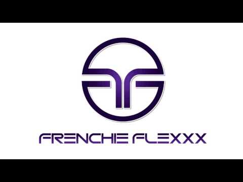 Frenchie Flexxx - For you - Original Mix (SNIPPET)